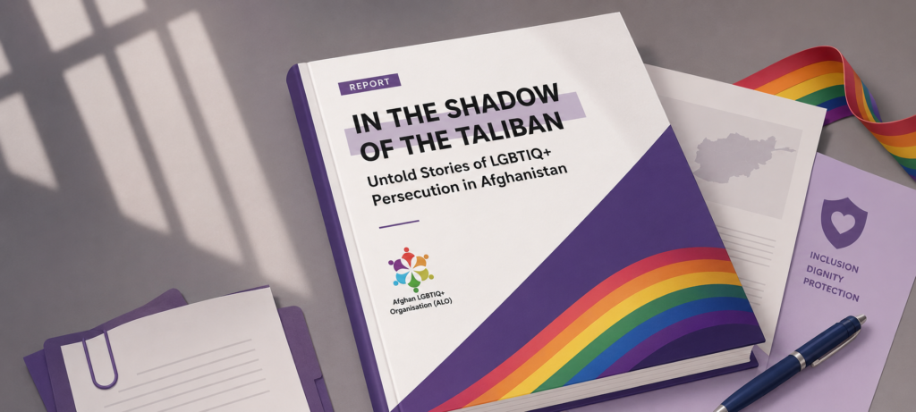 In the Shadow of the Taliban: Untold Stories of LGBTIQ+ Persecution in Afghanistan